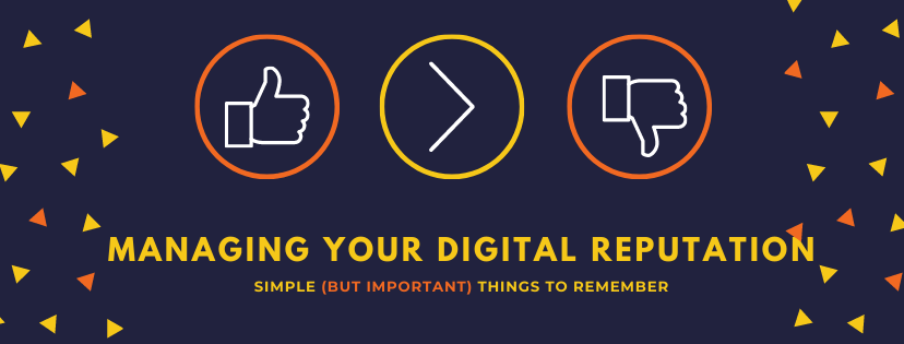 Manage Your Digital Reputation Graphic