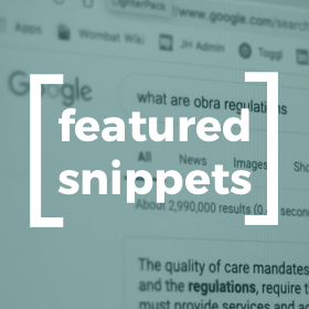 Featured Snippets and How to Get 'Em